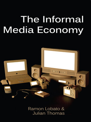 cover image of The Informal Media Economy